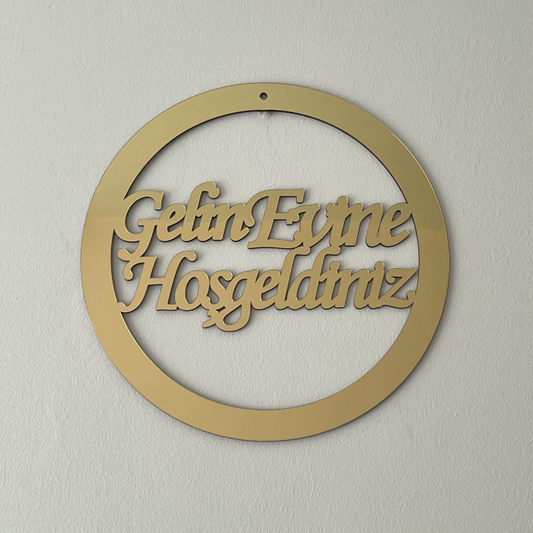 Plexiglas Türschild Deko - Kapı Süsü - Gelin Evine Hoşgeldiniz